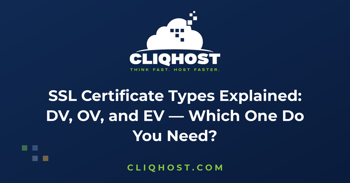 Tipuri de certificate SSL: DV, OV și EV — care este potrivit pentru site-ul tău?